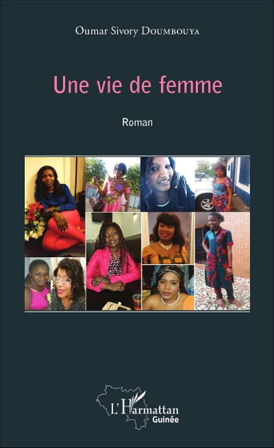 Une vie de femme - Oumar Sivory Doumbouya