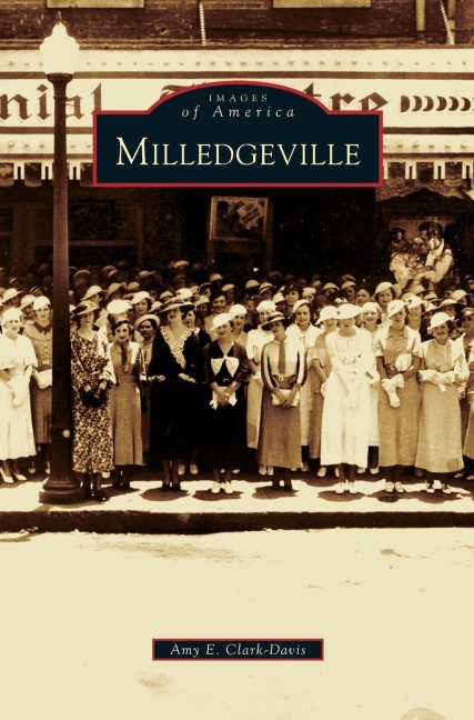 Milledgeville - Amy E. Clark-Davis