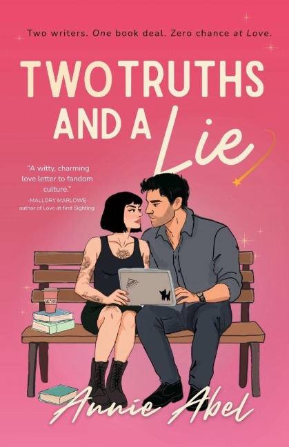 Two Truths And A Lie - Annie Abel