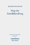 Cover-Bild zum Titel 'Wege der Konzilsforschung' von 'Johannes Helmrath'