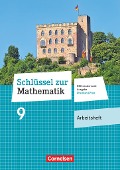Schlüssel zur Mathematik 9. Schuljahr - Differenzierende Ausgabe Rheinland-Pfalz - Arbeitsheft mit Online-Lösungen - 