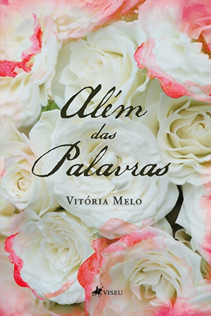 Além das Palavras - Vitória Melo
