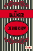 Die Totenshow - Bill S. Ballinger