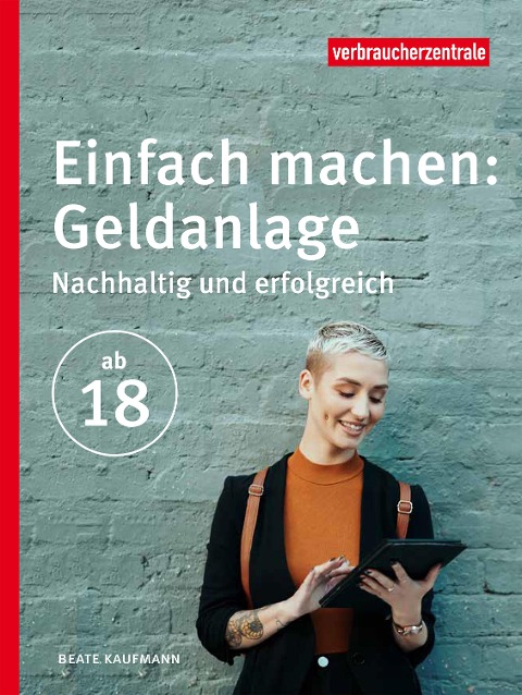 Einfach machen: Geldanlage - Beate Kaufmann