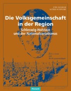 Cover-Bild zum Titel 'Die Volksgemeinschaft in der Region' von 'Uwe Danker, Astrid Schwabe'