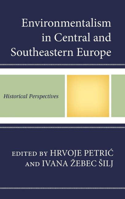 Environmentalism in Central and Southeastern Europe - 