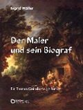 Cover-Bild zum Titel 'Der Maler und sein Biograf' von 'Ingrid Möller'