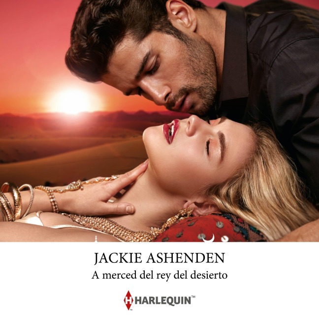 A merced del rey del desierto - Jackie Ashenden