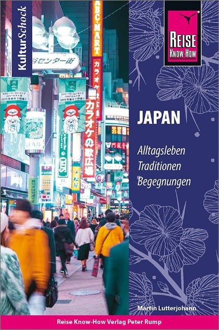 Reise Know-How KulturSchock Japan - Martin Lutterjohann