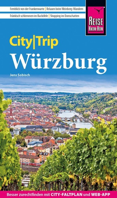 Reise Know-How CityTrip Würzburg - Jens Sobisch