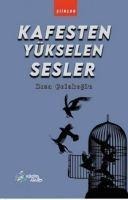 Kafesten Yükselen Sesler - Riza Colakoglu