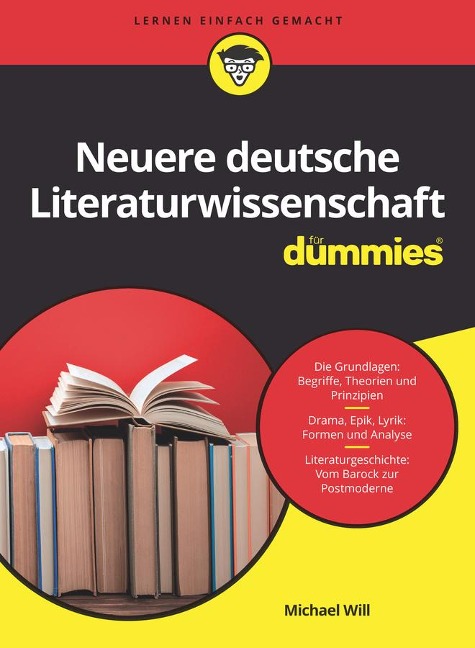 Neuere Deutsche Literaturwissenschaft für Dummies - Michael Will