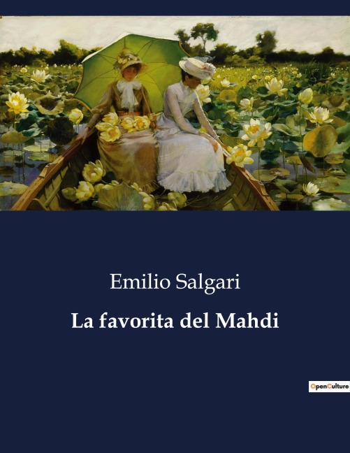 La favorita del Mahdi - Emilio Salgari
