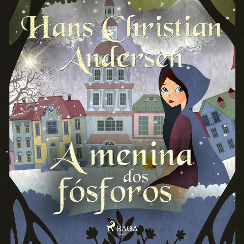 A menina dos fósforos - H. C. Andersen