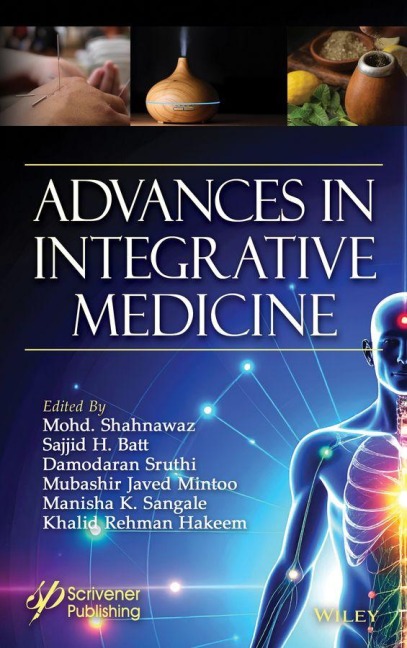 Advances in Integrative Medicine - Mohd Shahnawaz, Sajjid Batt