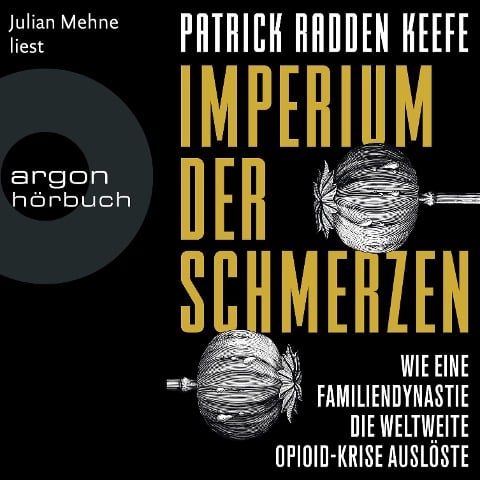 Imperium der Schmerzen - Patrick Radden Keefe