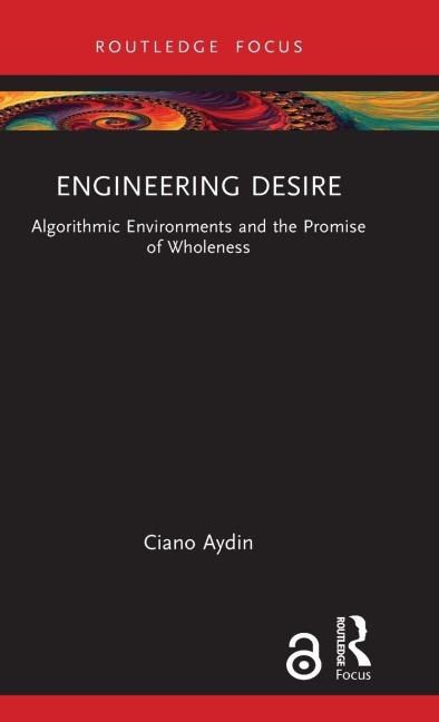 Engineering Desire - Ciano Aydin