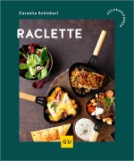 Cover-Bild zum Titel 'Raclette' von 'Cornelia Schinharl'