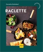 Cover-Bild zum Titel 'Raclette' von 'Cornelia Schinharl'