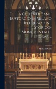 Cover-Bild zum Titel 'Della Chiesa Di 'sant' Eustorgio In Milano Illustrazione Storico-monumentale-epigrafi...' von 'Michaele Caffi'