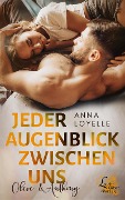 Cover-Bild zum Titel 'Jeder Augenblick zwischen uns' von 'Anna Loyelle'
