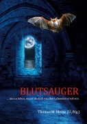 Cover-Bild zum Titel 'Blutsauger' von 'Earl Peirce, Victoria Glad, William Polidori'