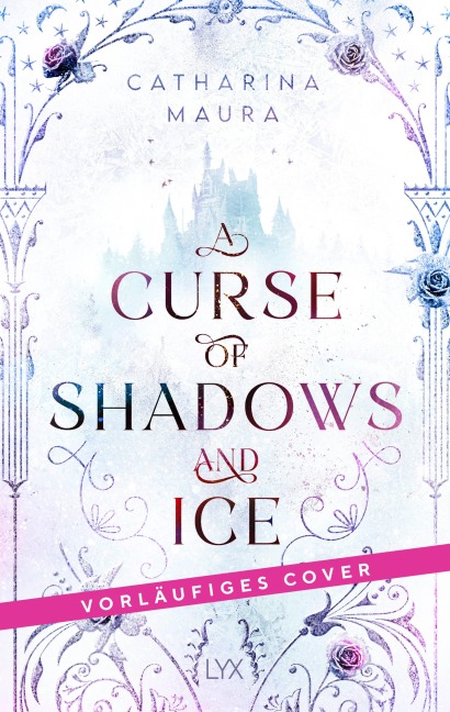 A Curse of Shadows and Ice - Catharina Maura