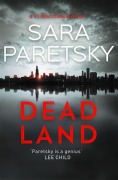 Cover-Bild zum Titel 'Dead Land' von 'Sara Paretsky'