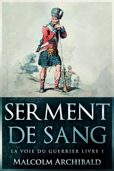 Serment De Sang - Malcolm Archibald