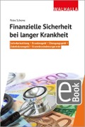 Cover-Bild zum Titel 'Finanzielle Sicherheit bei langer Krankheit' von 'Petra Schewe'