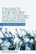 Cover-Bild zum Titel 'Finance for Sport and Leisure Managers' von 'Robert Wilson, John Joyce'