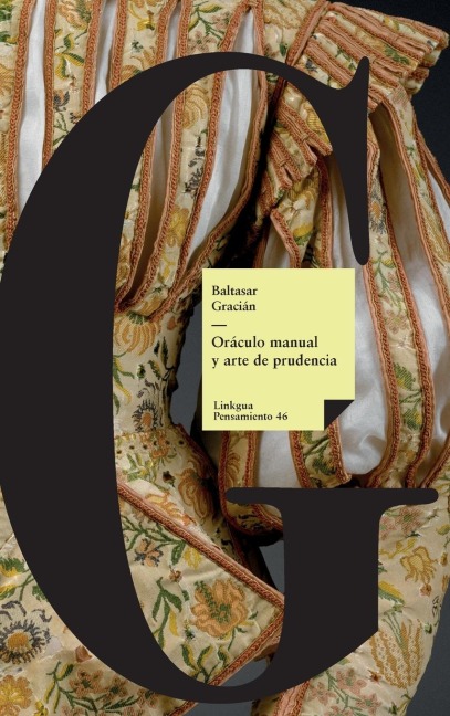 Oráculo manual y arte de prudencia - Baltasar Gracián