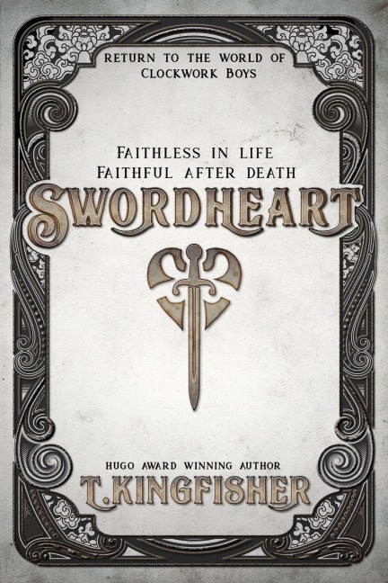 Swordheart - T. Kingfisher