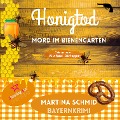 Cover-Bild zum Titel 'Honigtod - Mord im Bienengarten' von 'Martina Schmid'