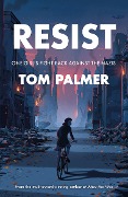 Cover-Bild zum Titel 'Resist' von 'Tom Palmer'