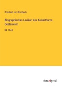Cover-Bild zum Titel 'Biographisches Lexikon des Kaiserthums Oesterreich' von 'Constant Von Wurzbach'