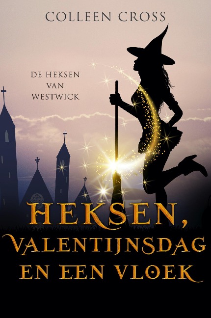 Heksen, Valentijnsdag en een vloek - Colleen Cross