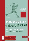 Cover-Bild zum Titel 'Programmieren trainieren' von 'Luigi Lo Iacono, Stephan Wiefling, Michael Schneider'
