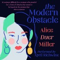The Modern Obstacle - Alice Duer Miller
