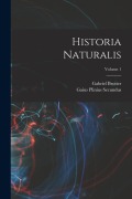 Cover-Bild zum Titel 'Historia Naturalis; Volume 1' von 'Gaius Plinius Secundus, Gabriel Brotier'