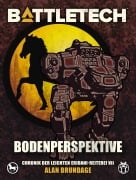 Cover-Bild zum Titel 'BattleTech - Bodenperspektive' von 'Alan Brundage'
