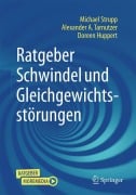 Cover-Bild zum Titel 'Ratgeber Schwindel und Gleichgewichtsstörungen' von 'Michael Strupp, Doreen Huppert, Alexander A. Tarnutzer'