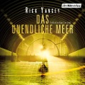 Cover-Bild zum Titel 'Das unendliche Meer' von 'Rick Yancey'