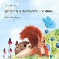 Cover-Bild zum Titel 'Gemeinsam durch dick und dünn' von 'Gabriella Meyer'