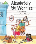 Cover-Bild zum Titel 'Absolutely No Worries' von 'Laurel Gale'