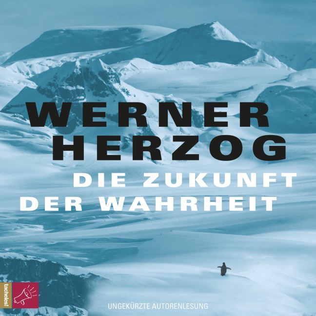 Die Zukunft der Wahrheit - Werner Herzog