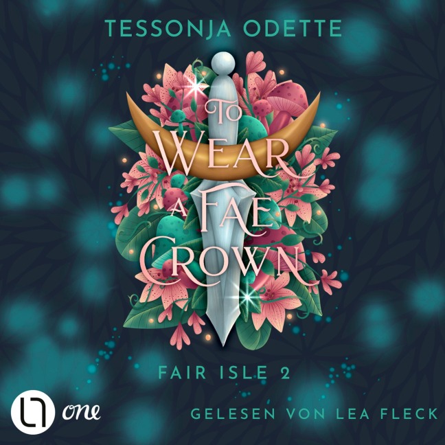 To Wear a Fae Crown - Tessonja Odette