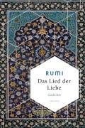 Cover-Bild zum Titel 'Das Lied der Liebe' von 'Dschelaladdin Rumi'
