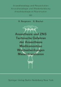 Cover-Bild zum Titel 'Anaesthesie und ZNS, Technische Gefahren der Anaesthesie, Medikamentöse Wechselwirkungen Massivtransfusion' von ''