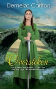 Cover-Bild zum Titel 'Oversteken' von 'Demelza Carlton'
